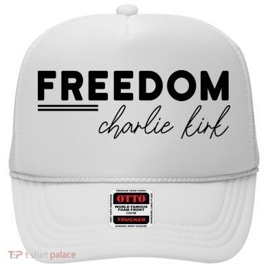 Charlie Kirk Freedom Hero American Values Hat