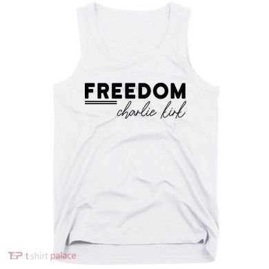 Charlie Kirk Freedom Hero American Values Tank Top