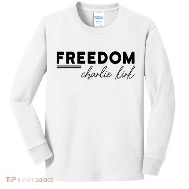 Charlie Kirk Freedom Hero American Values Kids Long Sleeve Shirt