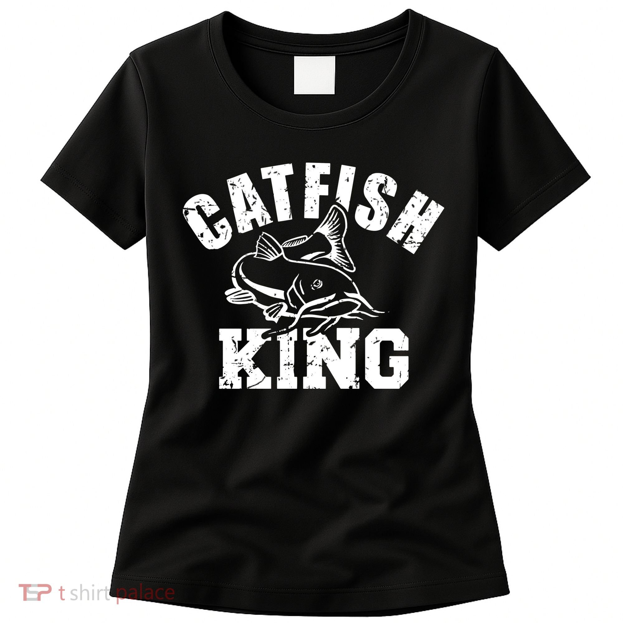 Catfish King Fishing Women's T-Shirt