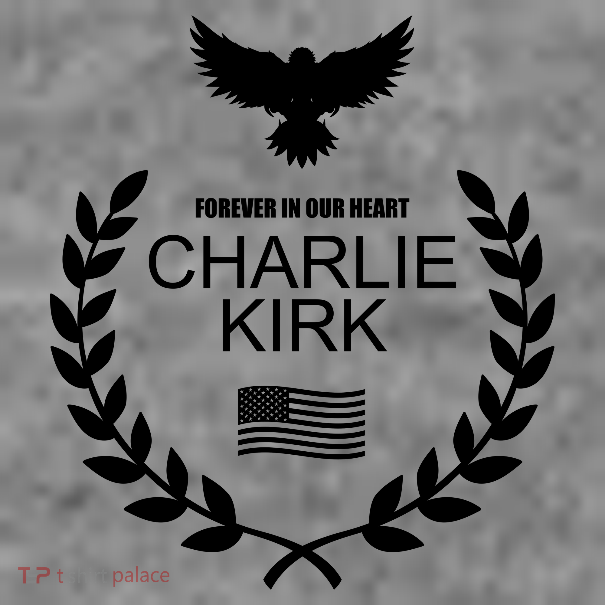 Charlie Kirk “Forever In Our Heart" Memorial Patriotic Eagle Wreath Toddler T-Shirt