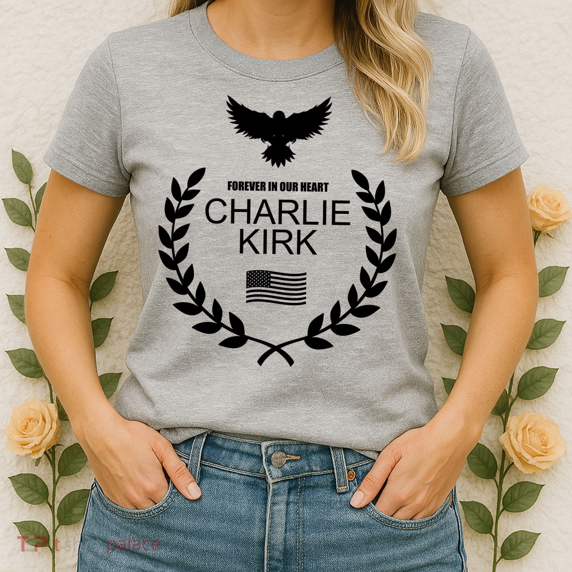 Charlie Kirk “Forever In Our Heart" Memorial Patriotic Eagle Wreath Women's T-Shirt