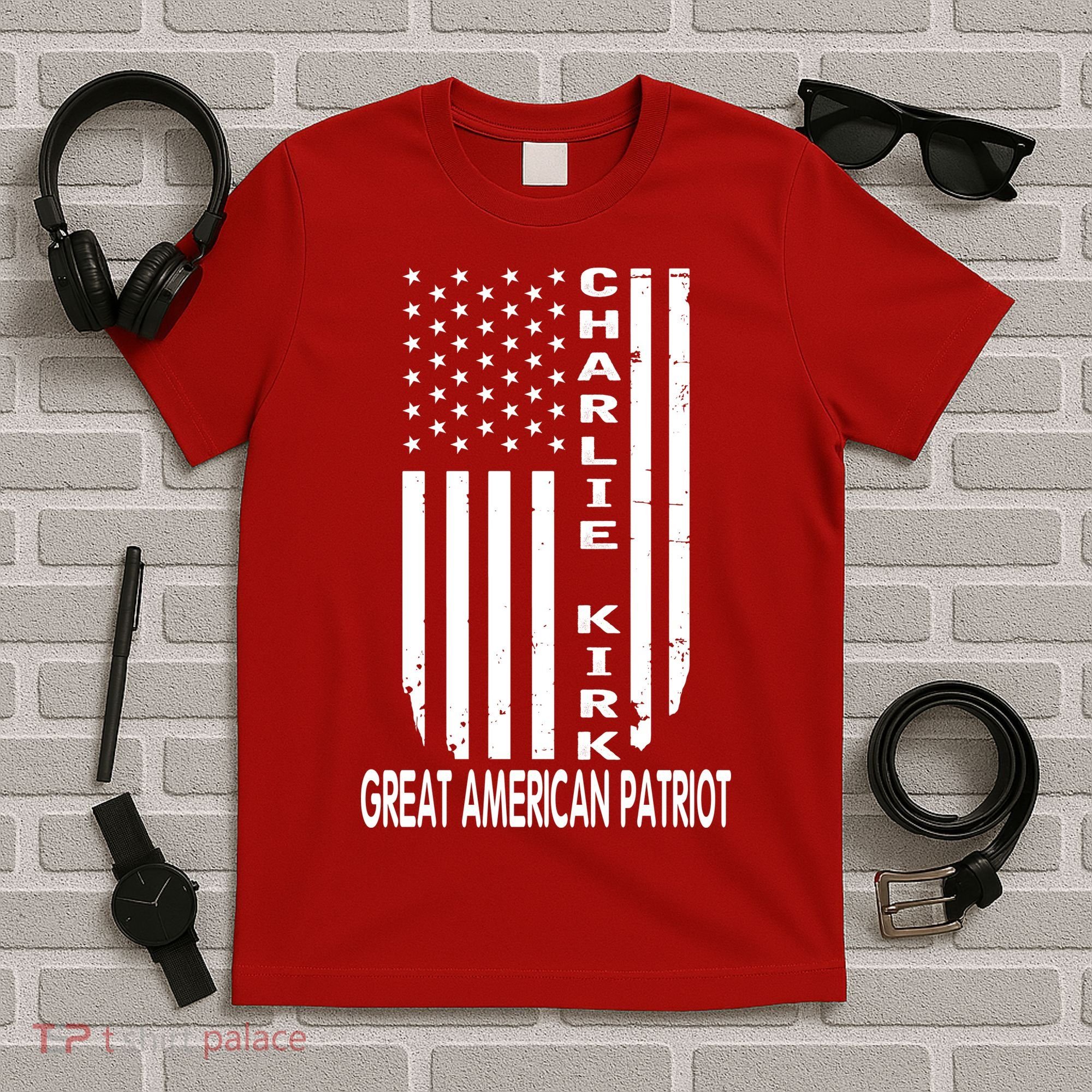 Charlie Kirk Freedom Great American Patriot Flag T-Shirt