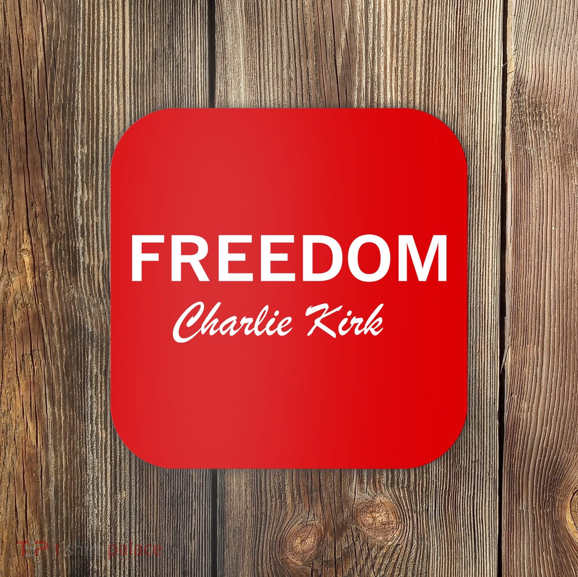 Charlie Kirk Freedom Memorial Support Coaster
