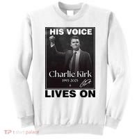 Charlie Kirk His Voice Lives ON Memorial Sweatshirt thumb 0