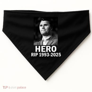 Charlie Kirk Is My Hero RIP 1993-2025 USA-Made Doggie Bandana