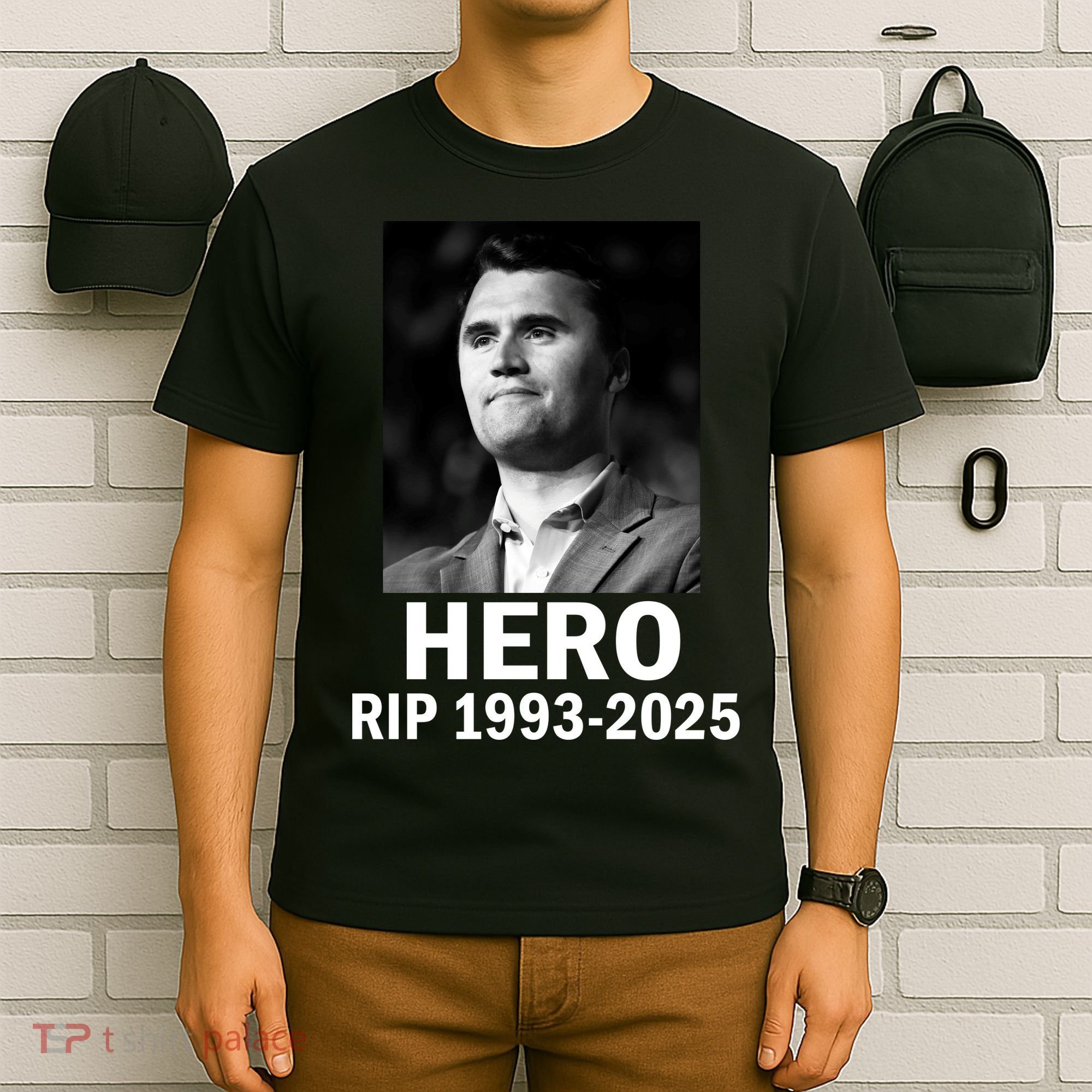 Charlie Kirk Is My Hero RIP 1993-2025 T-Shirt