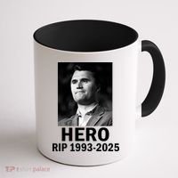 Charlie Kirk Is My Hero RIP 1993-2025 Coffee Mug thumb 1