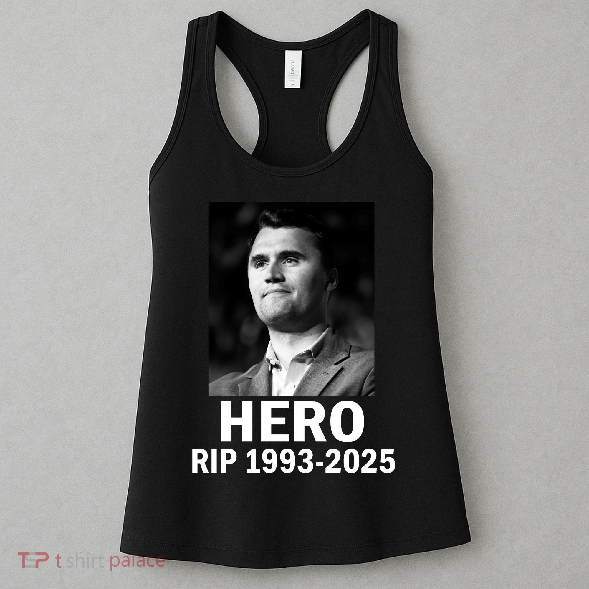 Charlie Kirk Is My Hero RIP 1993-2025 Women's Tank Top