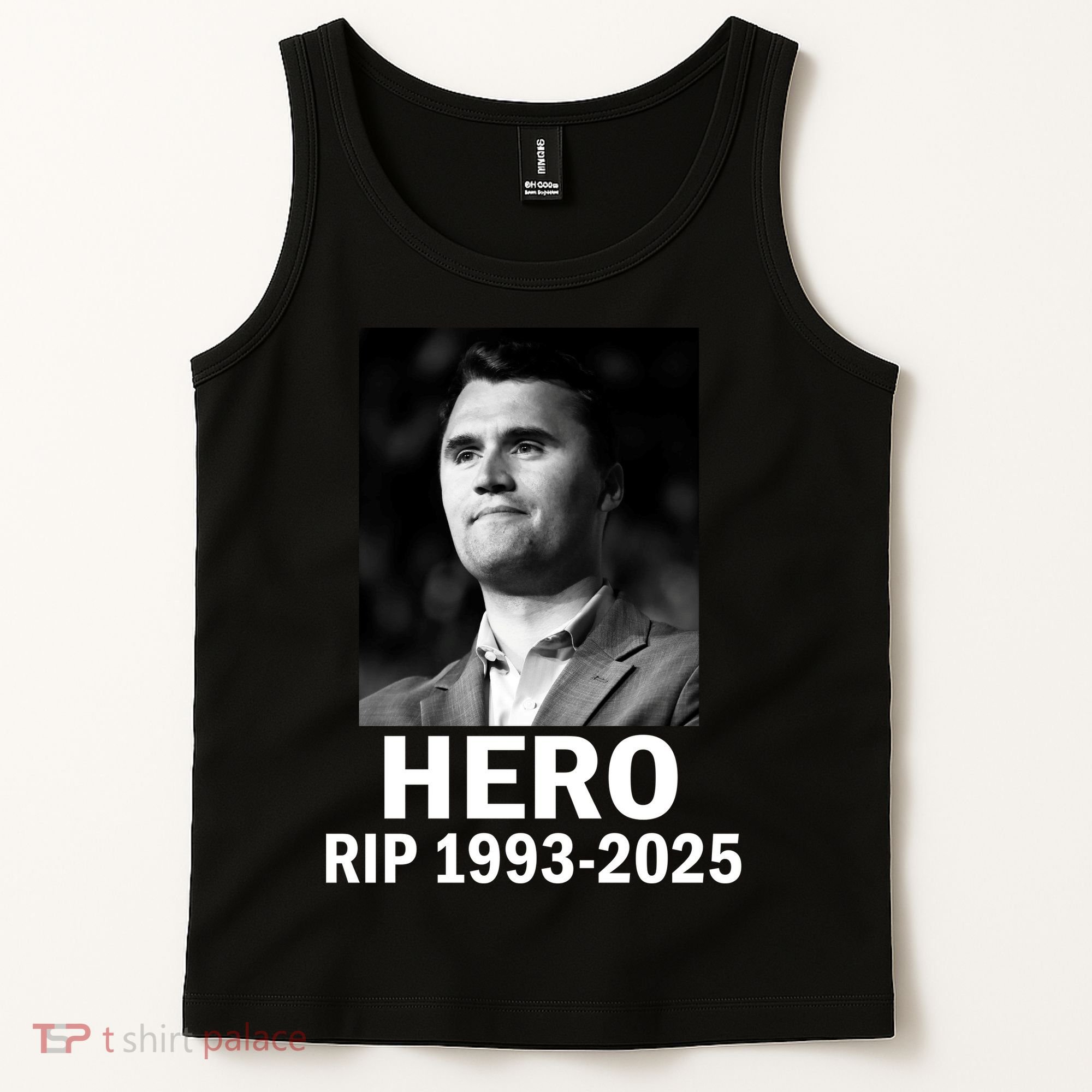Charlie Kirk Is My Hero RIP 1993-2025 Tank Top