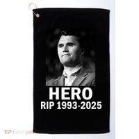 Charlie Kirk Is My Hero RIP 1993-2025 Golf Towel thumb 0