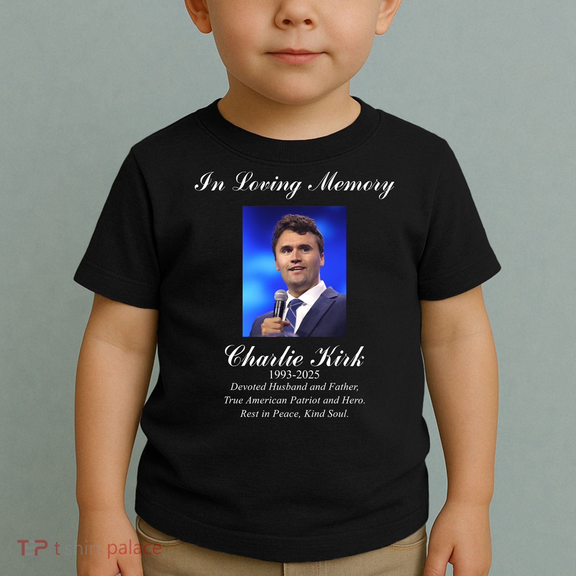 Charlie Kirk In Loving Memory Rest In Peace Toddler T-Shirt