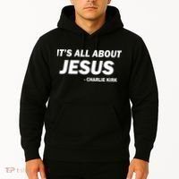 Charlie Kirk It's All About Jesus Hoodie thumb 2