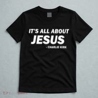 Charlie Kirk It's All About Jesus T-Shirt thumb 5