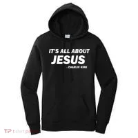 Charlie Kirk It's All About Jesus Women's Hoodie thumb 0