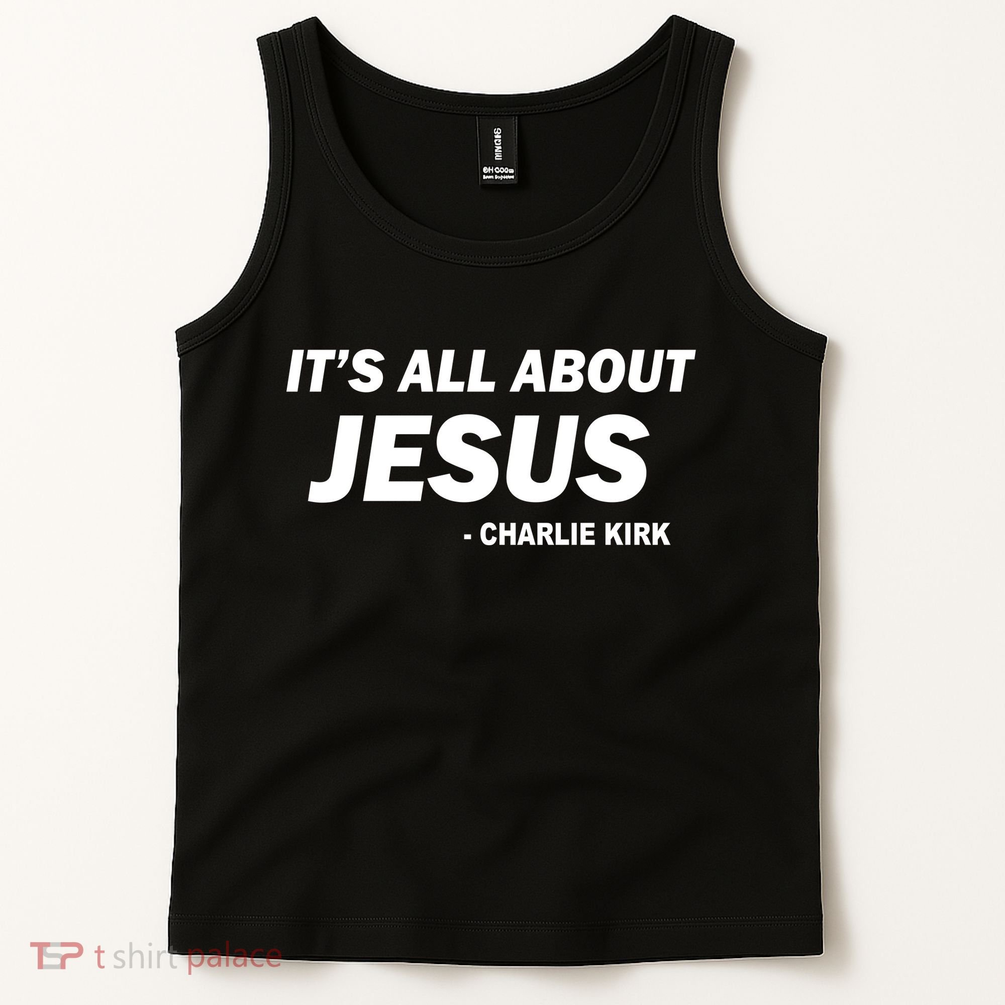 Charlie Kirk It's All About Jesus Tank Top