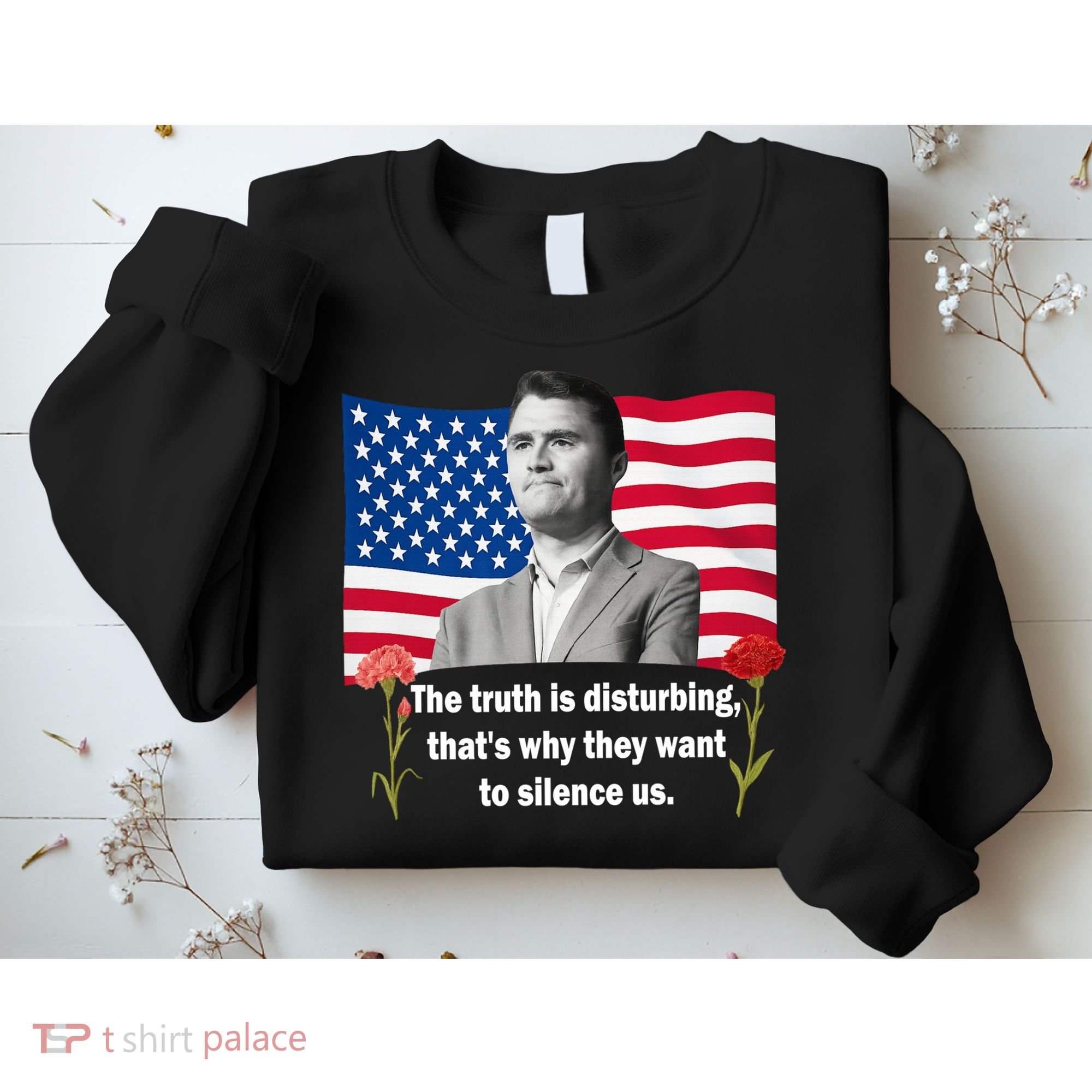 Charlie Kirk Inspired Truth Quote Tribute Sweatshirt