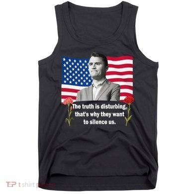 Charlie Kirk Inspired Truth Quote Tribute Tank Top
