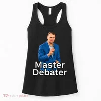 Charlie Kirk Is A Master Debater Women's Tank Top thumb 0
