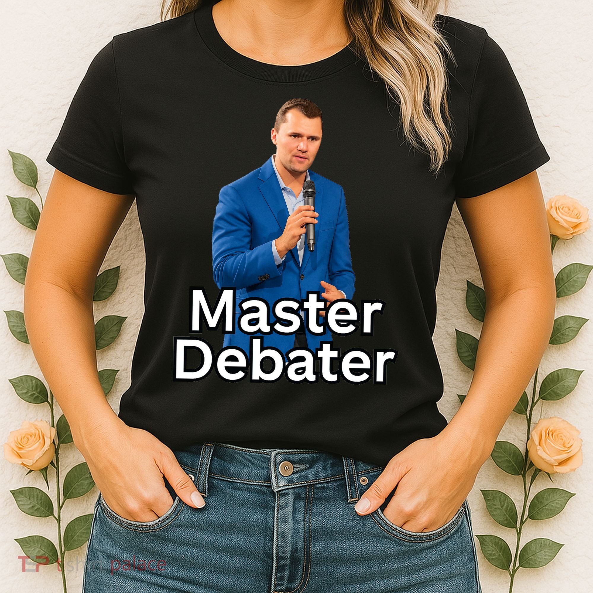 Charlie Kirk Is A Master Debater Women's T-Shirt