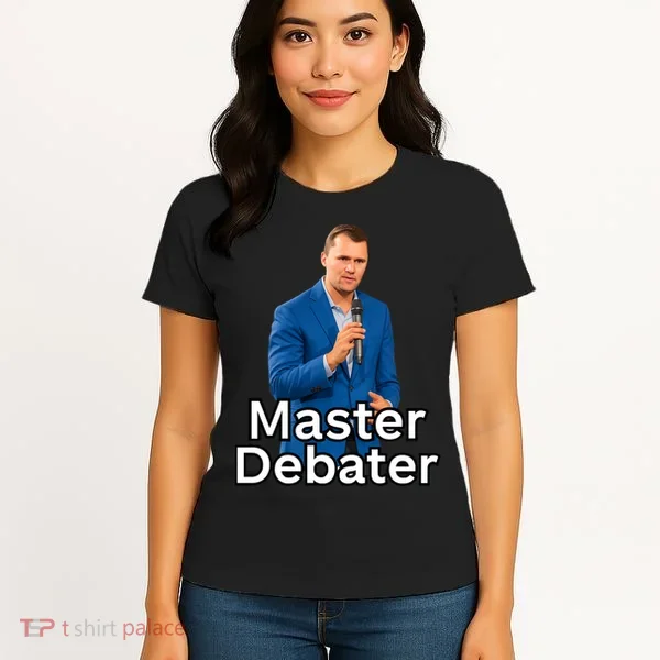 Charlie Kirk Is A Master Debater Women's T-Shirt