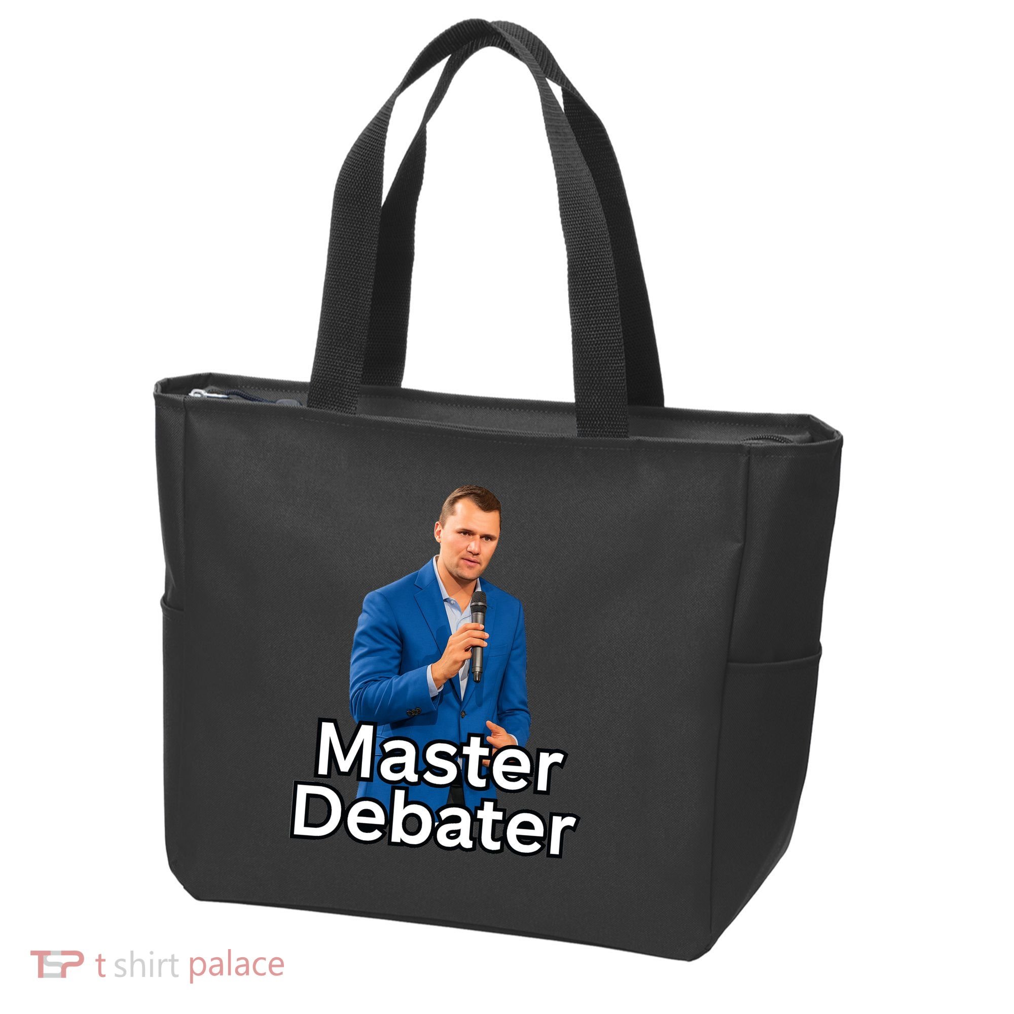 Charlie Kirk Is A Master Debater Tote Bag