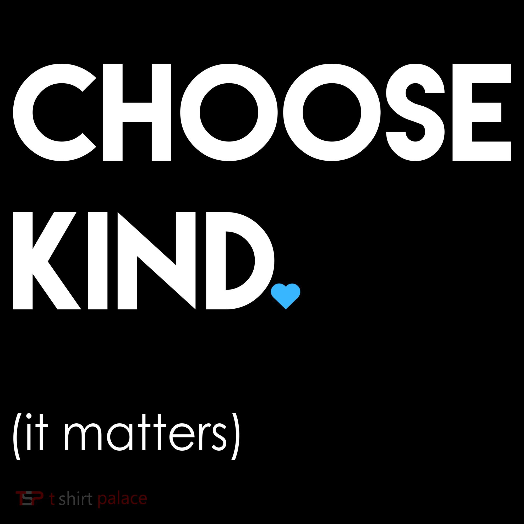 Choose Kind It Matters Backpack