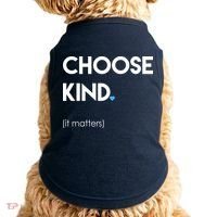 Choose Kind It Matters Doggie Tank thumb 0