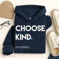 Choose Kind It Matters Hoodie thumb 4