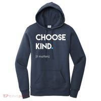 Choose Kind It Matters Women's Hoodie thumb 0