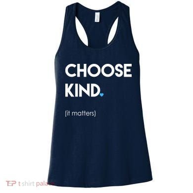 Choose Kind It Matters Women's Tank Top