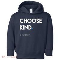 Choose Kind It Matters Toddler Hoodie thumb 0
