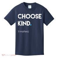 Choose Kind It Matters Kids T-Shirt thumb 0