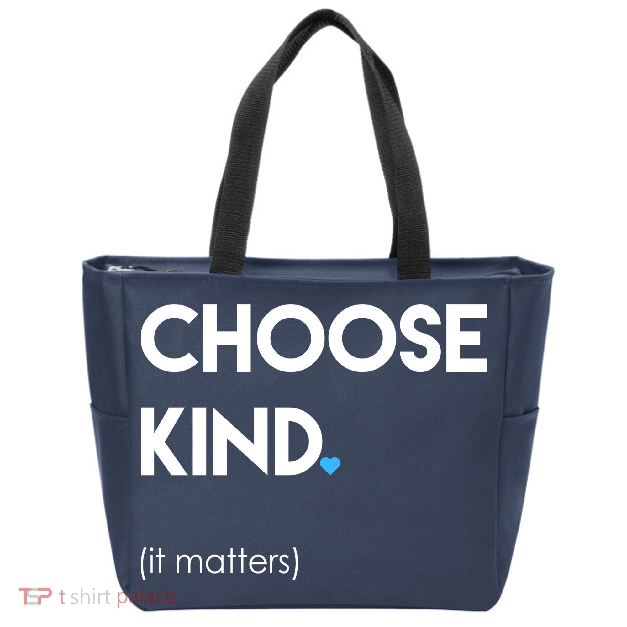Choose Kind It Matters Tote Bag