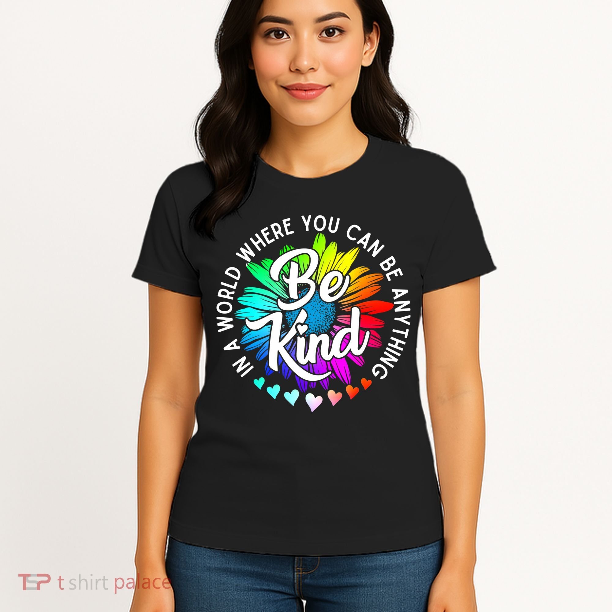 Choose Kindness In A World Where You Can Be Anything Be Kind Cute Daisy Flower R Women's T-Shirt