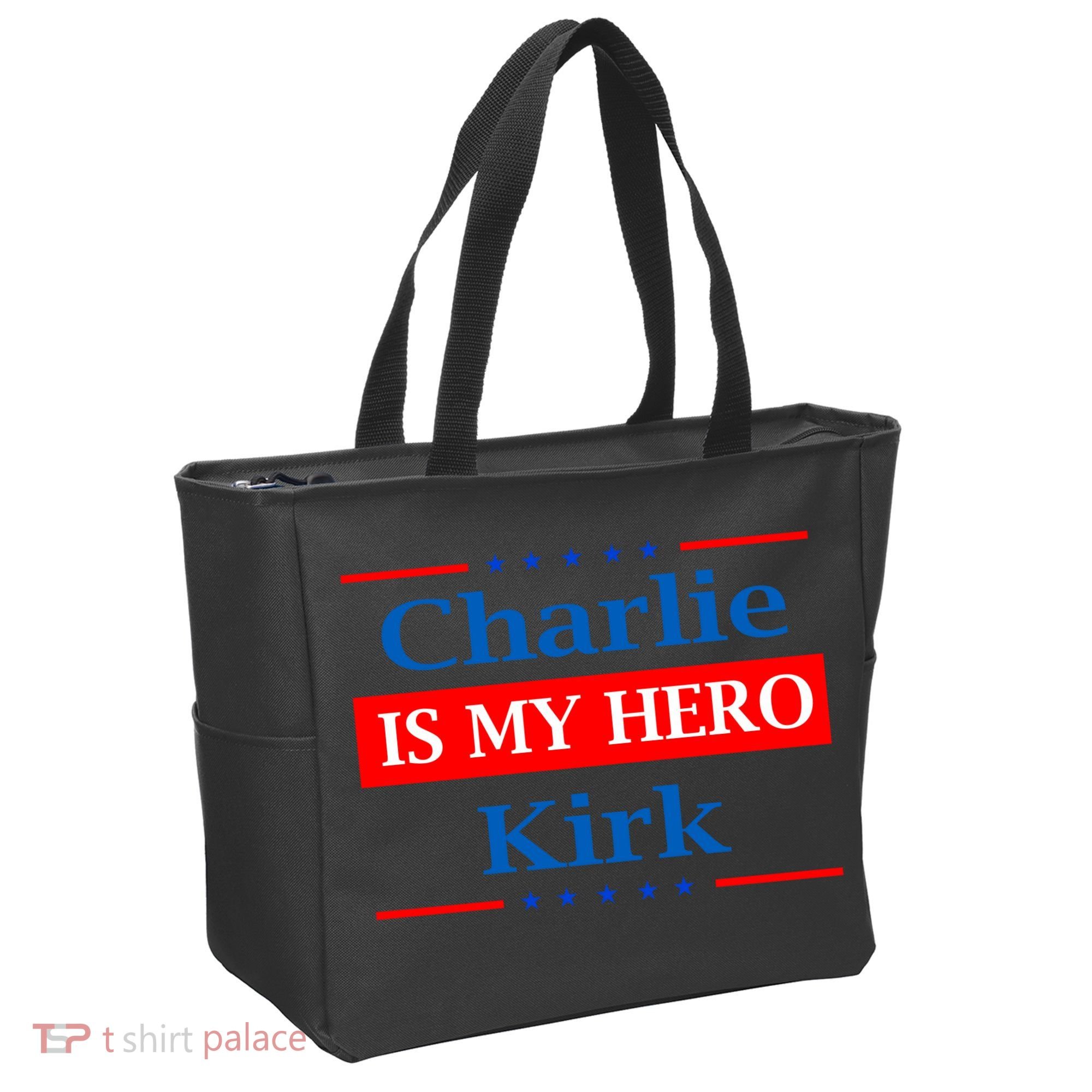 Charlie Kirk Is My Hero Tote Bag