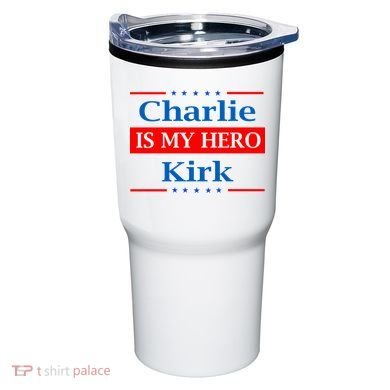 Charlie Kirk Is My Hero Tumbler