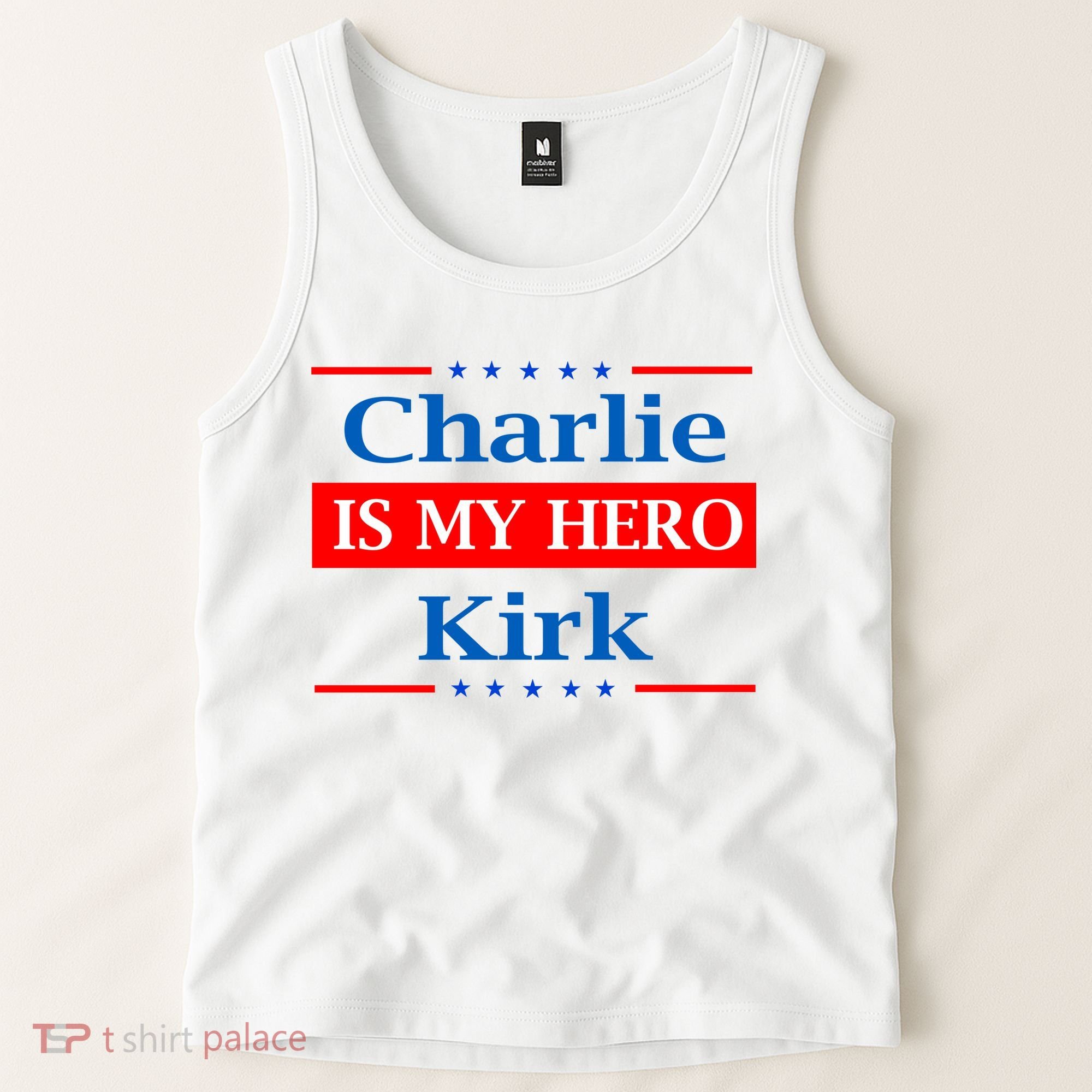 Charlie Kirk Is My Hero Tank Top