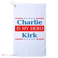 Charlie Kirk Is My Hero Golf Towel thumb 0