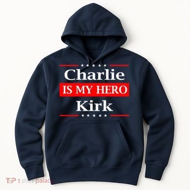 Charlie Kirk Is My Hero Pray Tribute Justice Hoodie