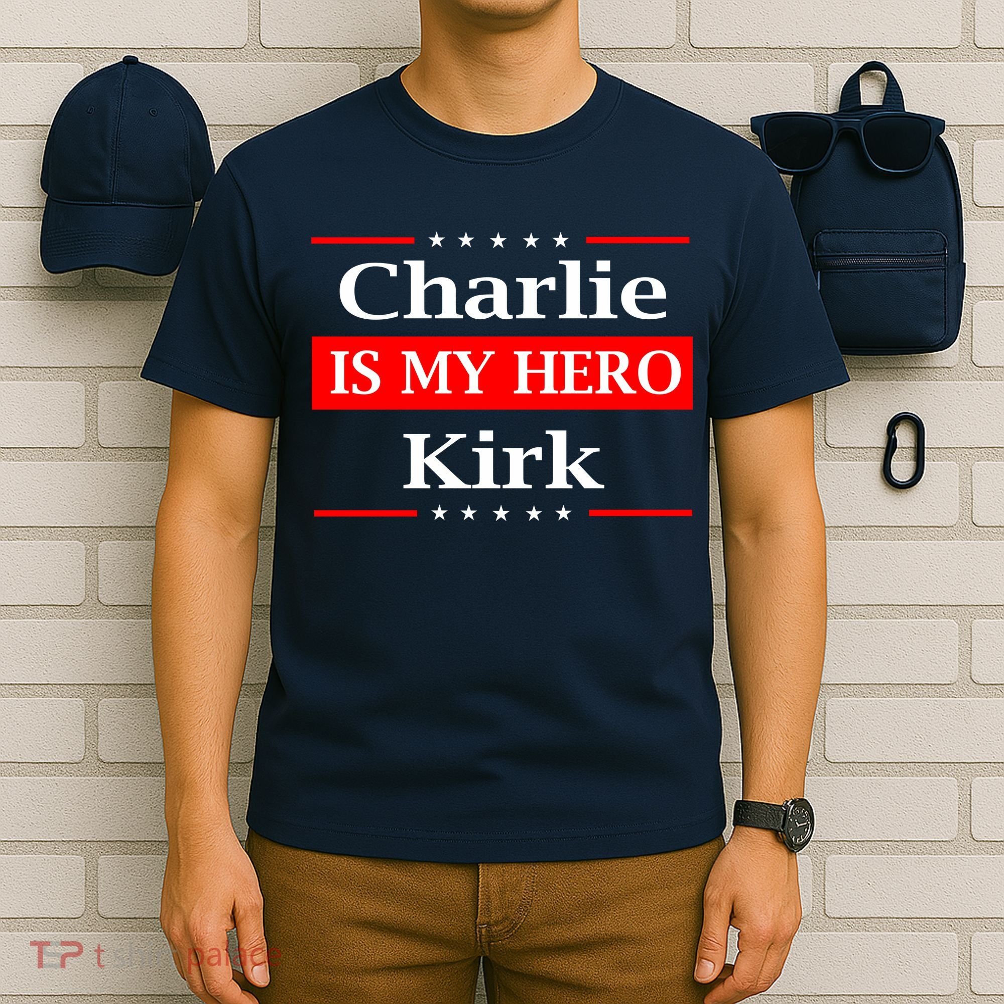 Charlie Kirk Is My Hero Pray Tribute Justice T-Shirt