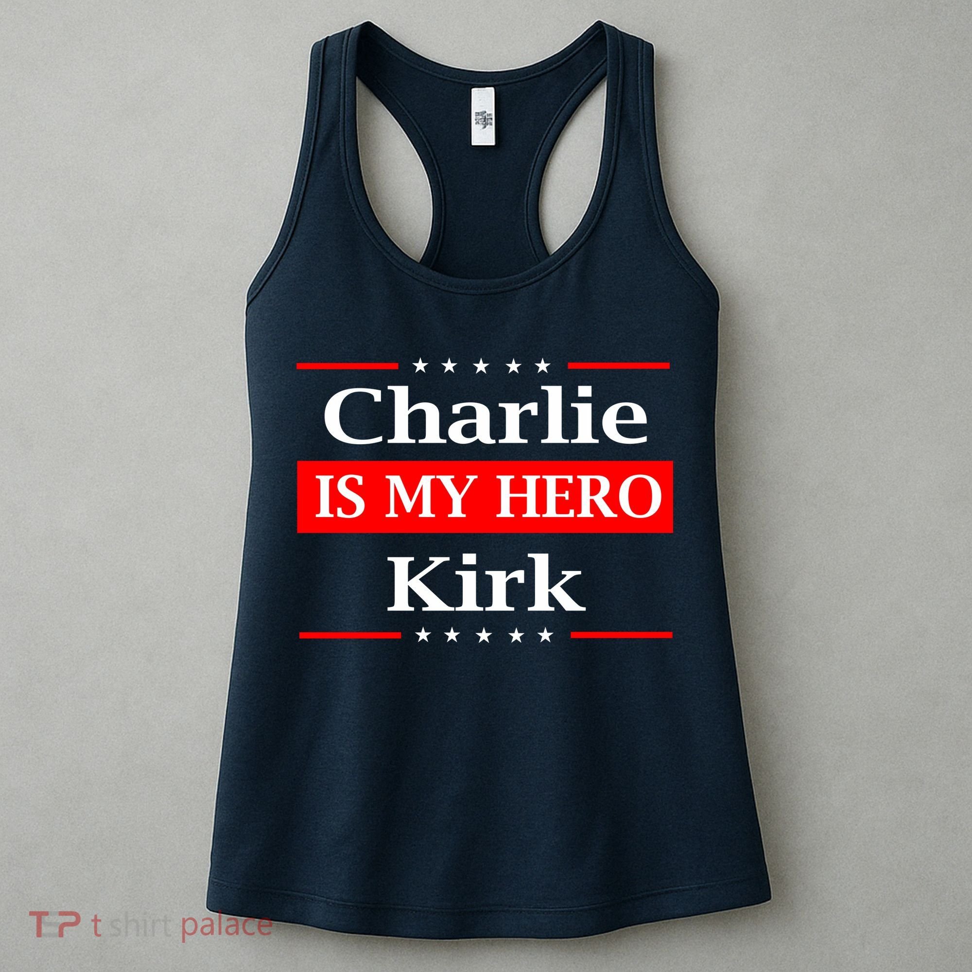 Charlie Kirk Is My Hero Pray Tribute Justice Women's Tank Top