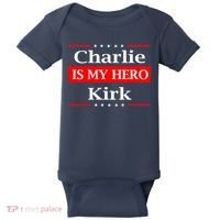 Charlie Kirk Is My Hero Pray Tribute Justice Baby Bodysuit thumb 0