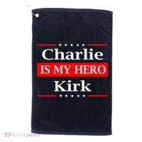Charlie Kirk Is My Hero Pray Tribute Justice Golf Towel thumb 0