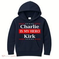 Charlie Kirk Is My Hero Pray Tribute Justice Kids Hoodie thumb 0