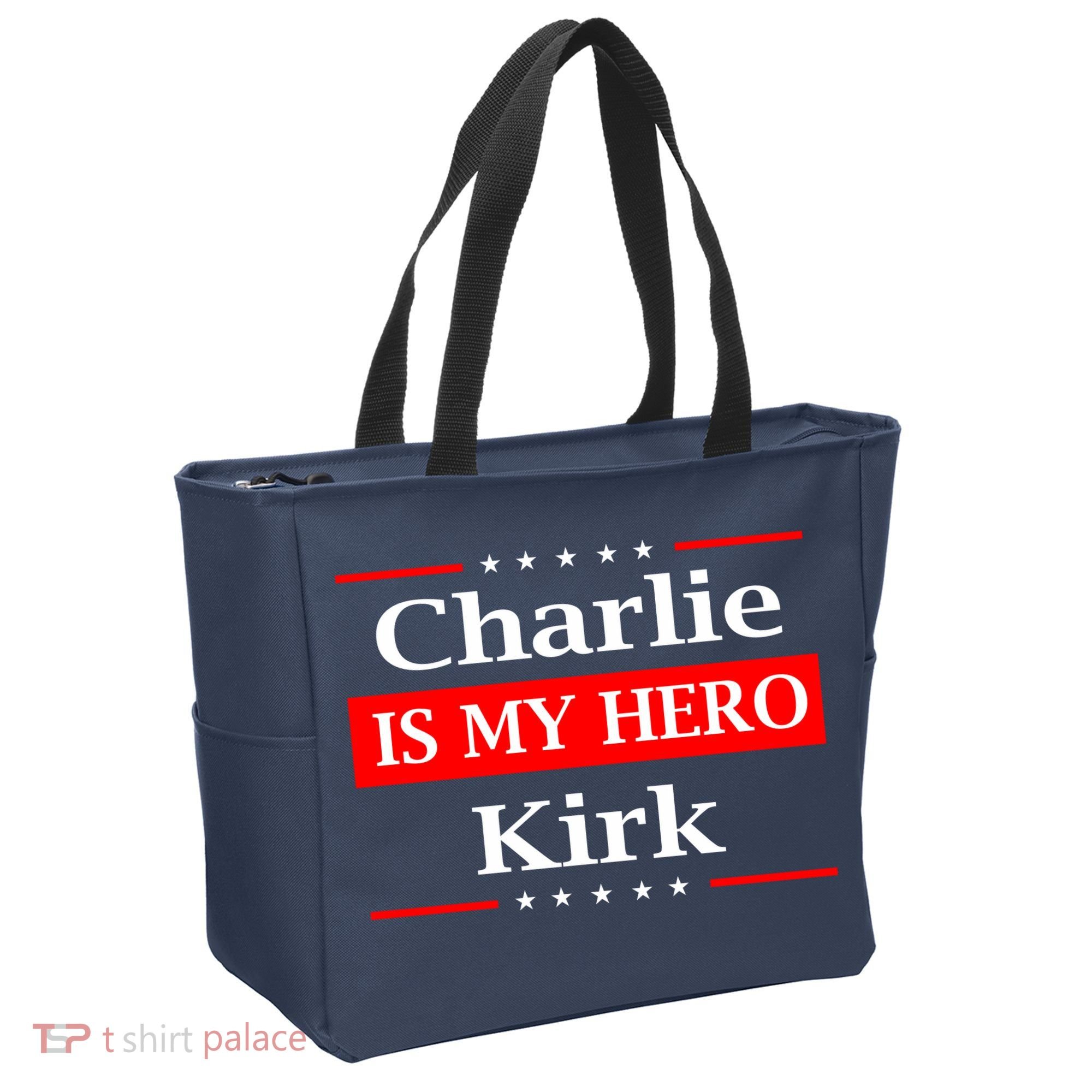 Charlie Kirk Is My Hero Pray Tribute Justice Tote Bag