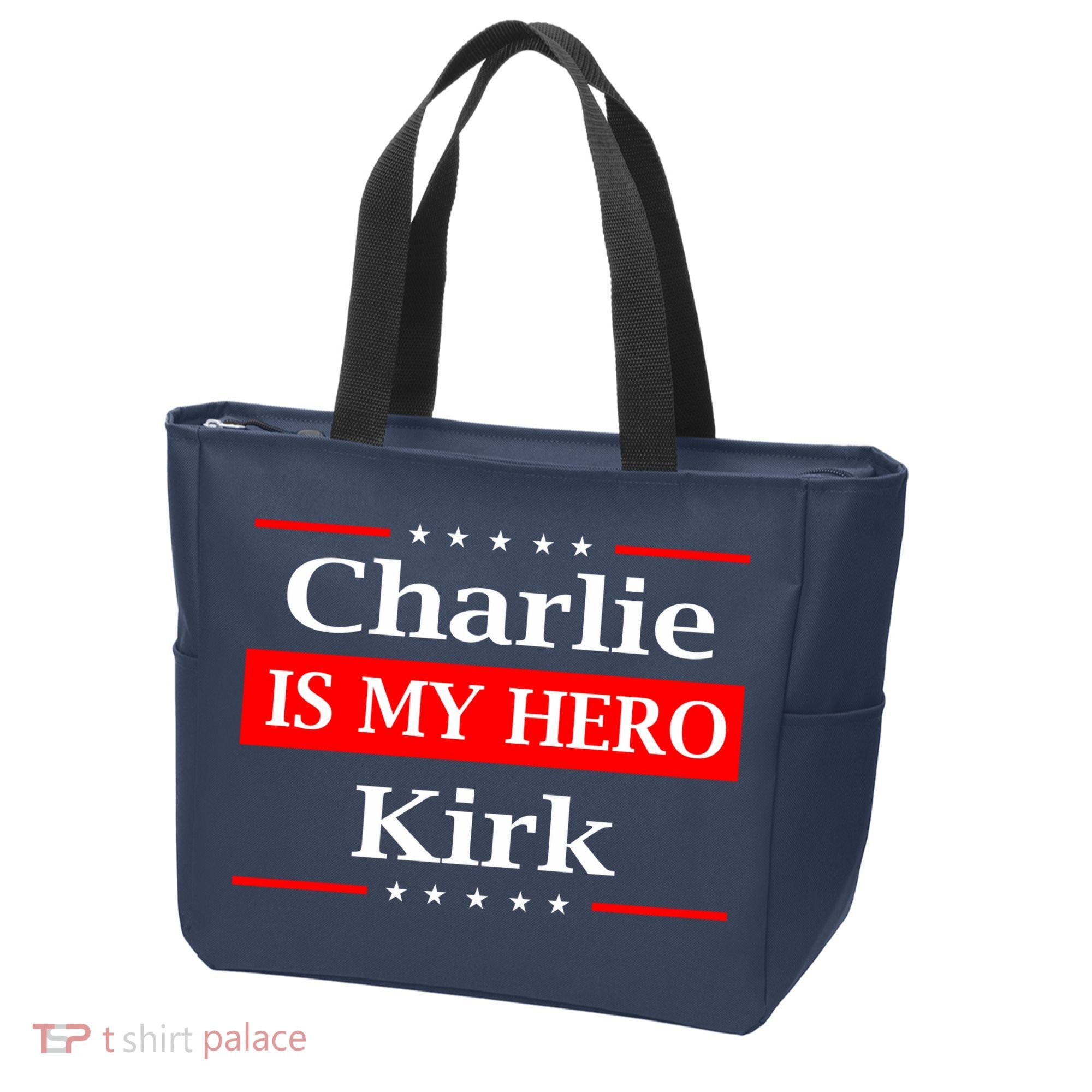 Charlie Kirk Is My Hero Pray Tribute Justice Tote Bag