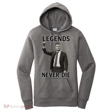 Charlie Kirk Legends Never Die Women's Hoodie