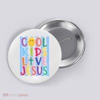Cool Kids Love Jesus Button thumb 0