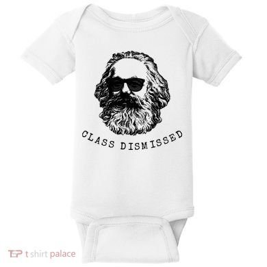 Cool Karl Marx Funny Socialism Class Dismissed Baby Bodysuit